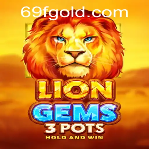 Discovering LionGems3pots: An Engaging Casino Adventure